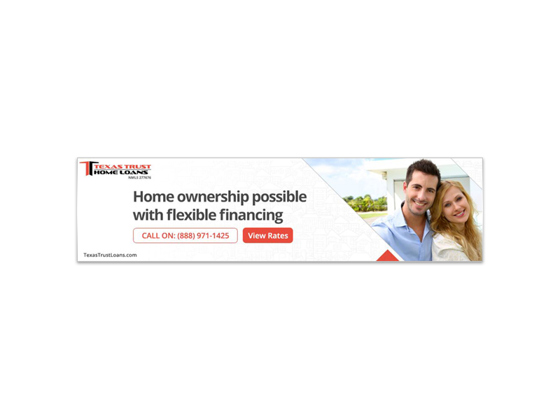 /upload/Texas Trust Home Loans Refinance Ad 7.jpg